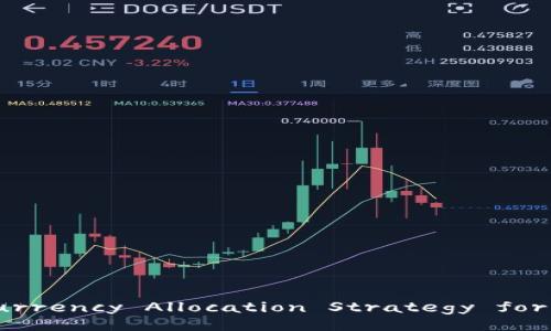 Title: Comprehensive Cryptocurrency Allocation Strategy for Optimal Investment Returns